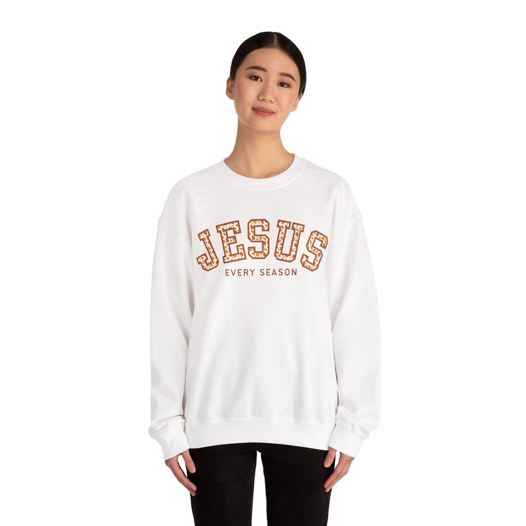 JESUS EVERY SEASON Fall 2025 Crewneck Sweatshirt