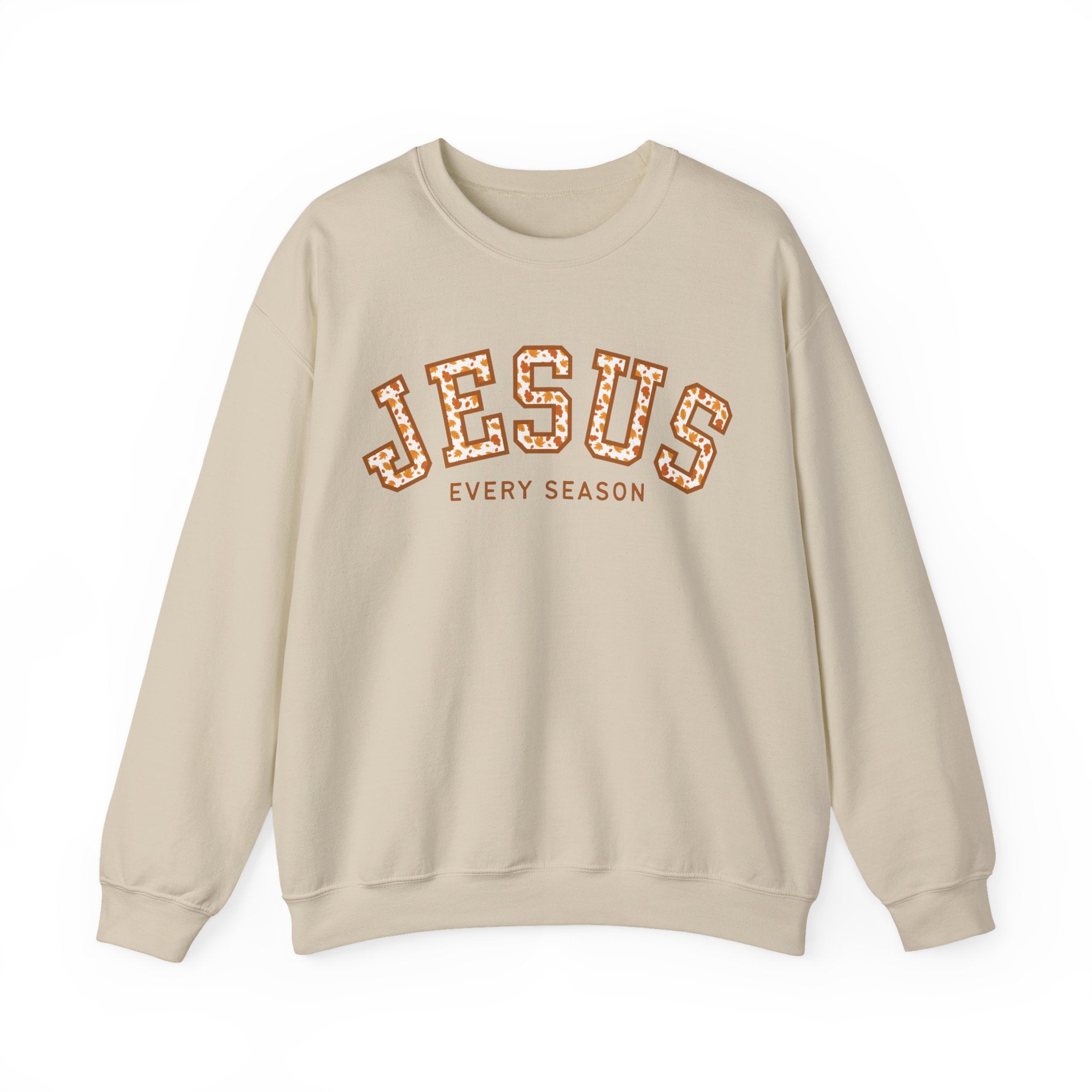 JESUS EVERY SEASON Fall 2025 Crewneck Sweatshirt